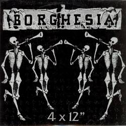 Borghesia : 4 x 12